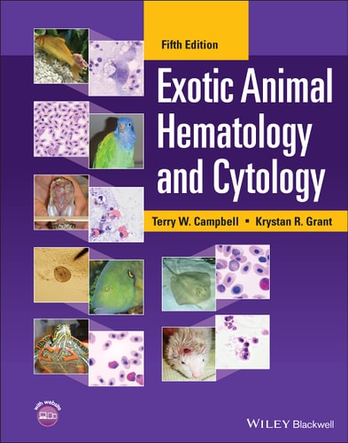 Exotic Animal Hematology and Cytology (5th Edition)