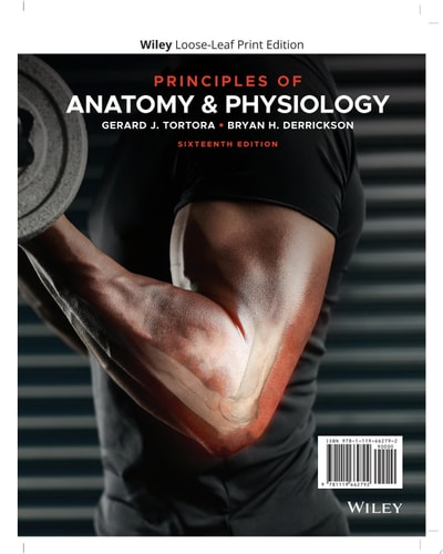 Principles of Anatomy and Physiology (16th Edition)