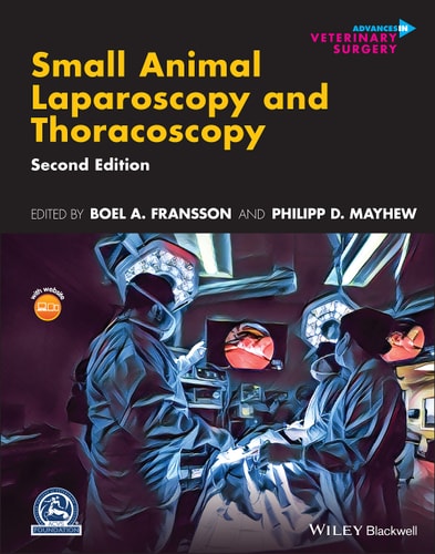 Small Animal Laparoscopy and Thoracoscopy (2nd Edition)
