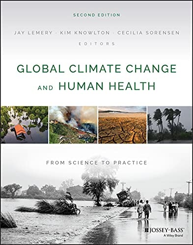Global Climate Change and Human Health (From Science to Practice) (2nd Edition)