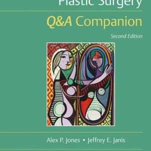 Essentials of Plastic Surgery: Q&A Companion (2nd Edition)