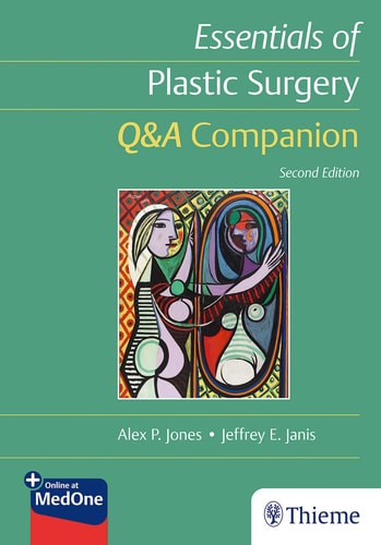 Essentials of Plastic Surgery: Q&A Companion (2nd Edition)
