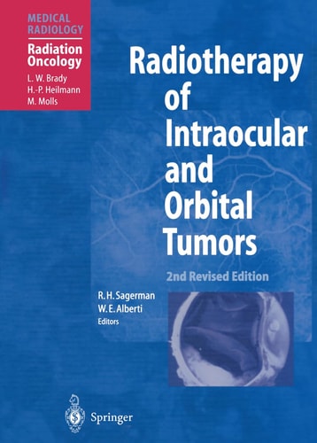 Radiotherapy of Intraocular and Orbital Tumors (2nd Edition)
