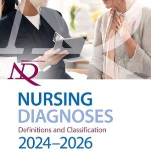 NANDA International Nursing Diagnoses (Definitions & Classification, 2024-2026) (13th Edition)