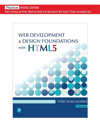 Web Development and Design Foundations with HTML5 (10th Edition)