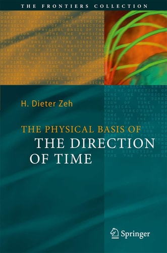 The Physical Basis of The Direction of Time (5th Edition)