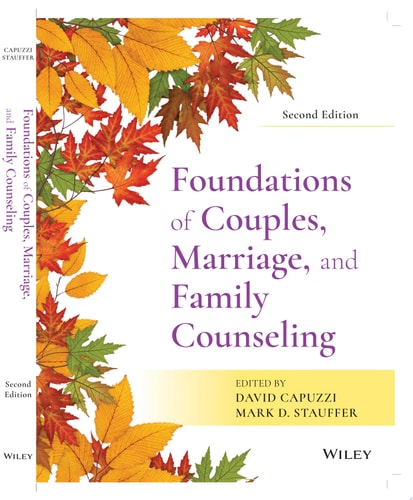 Foundations of Couples, Marriage, and Family Counseling (2nd Edition)