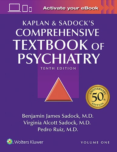 Kaplan and Sadock's Comprehensive Textbook of Psychiatry (10th Edition)