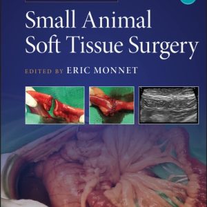 Small Animal Soft Tissue Surgery, 2nd Edition