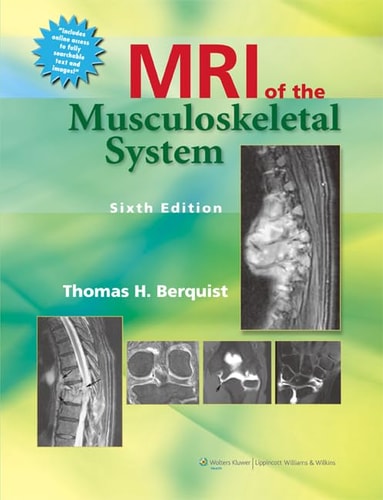 MRI of the Musculoskeletal System (6th Edition)