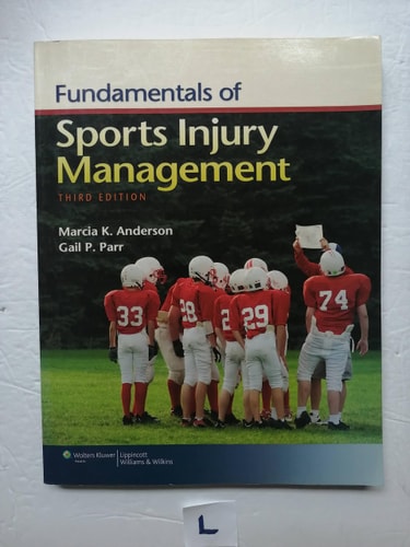 Fundamentals of Sports Injury Management (3rd Edition)