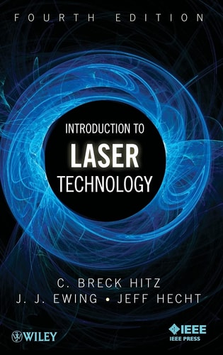 Introduction to Laser Technology (4th Edition)