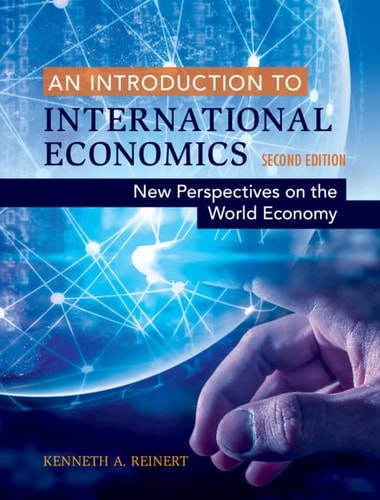 An Introduction to International Economics (New Perspectives on the World Economy) (2nd Edition)