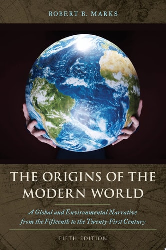 Origins of the Modern World (5th Edition)
