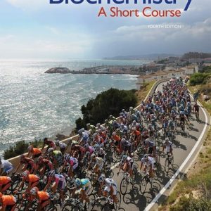 Biochemistry: A Short Course, Canadian Edition (4th Edition)