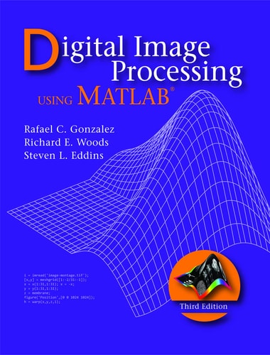 Digital Image Processing Using MATLAB (3rd Edition)