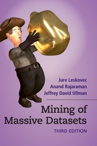 Mining of Massive Datasets (3rd Edition)
