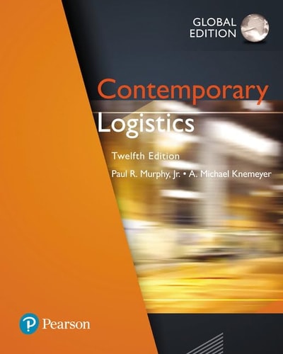 Contemporary Logistics (12th Edition)