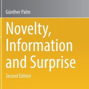 Novelty, Information and Surprise (2nd Edition)