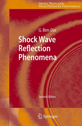 Shock Wave Reflection Phenomena (2nd Edition)