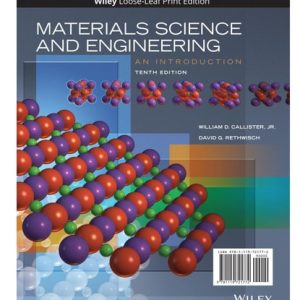 Materials Science and Engineering An Introduction (10th Edition)