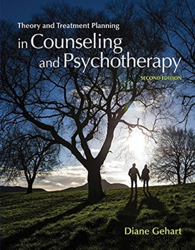 Theory and Treatment Planning in Counseling and Psychotherapy (2nd Edition)