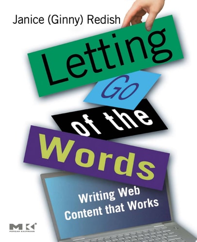Letting Go of the Words (1st Edition)