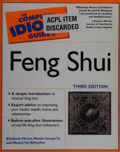 The Complete Idiot's Guide to Feng Shui (3rd Edition)
