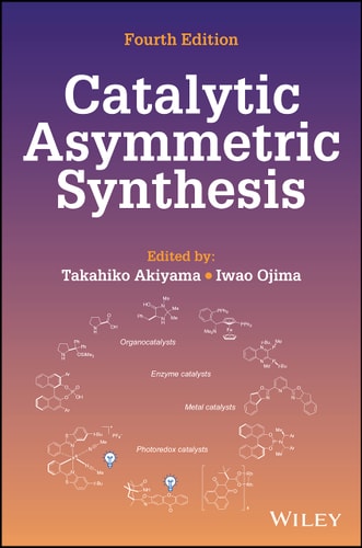 Catalytic Asymmetric Synthesis, 4th Edition