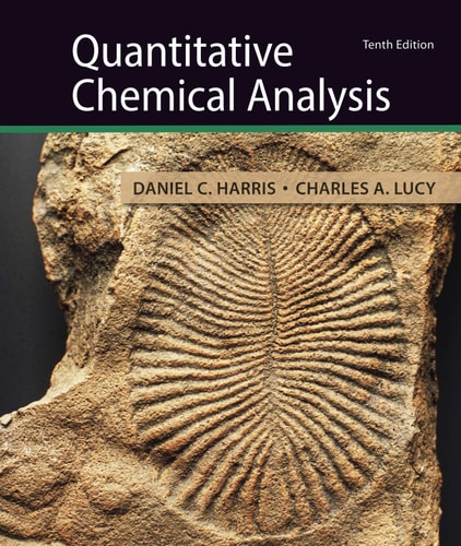 Quantitative Chemical Analysis (10th Edition)