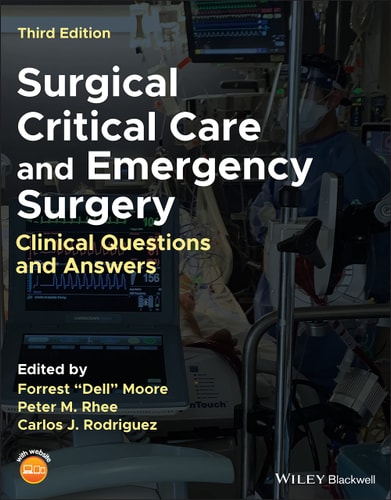 Surgical Critical Care and Emergency Surgery (Clinical Questions and Answers) (3rd Edition)
