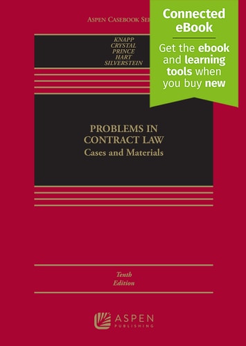 Problems in Contract Law Cases and Materials (10th Edition)