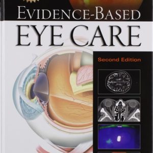 Evidence-Based Eye Care (2nd Edition)