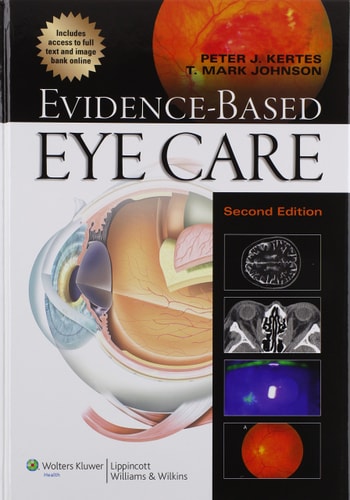 Evidence-Based Eye Care (2nd Edition)