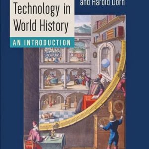 Science and Technology in World History (An Introduction) (3rd Edition)