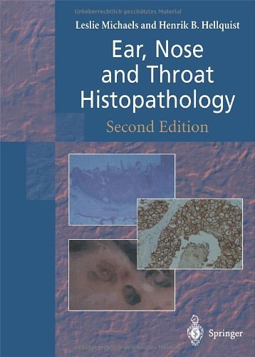 Ear, Nose and Throat Histopathology (2nd Edition)