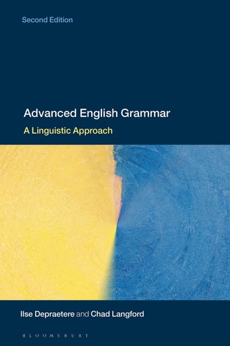 Advanced English Grammar (A Linguistic Approach) (2nd Edition)