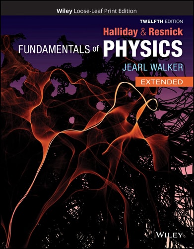 Fundamentals of Physics, Extended (12th Edition)