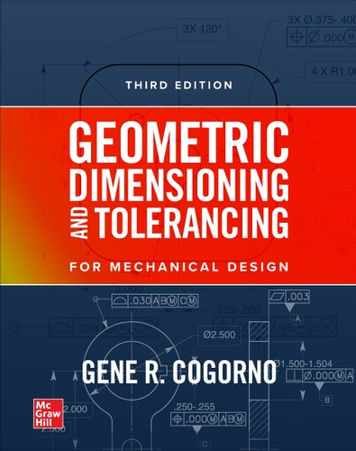 Geometric Dimensioning and Tolerancing, 3 e (PB) (3rd Edition)