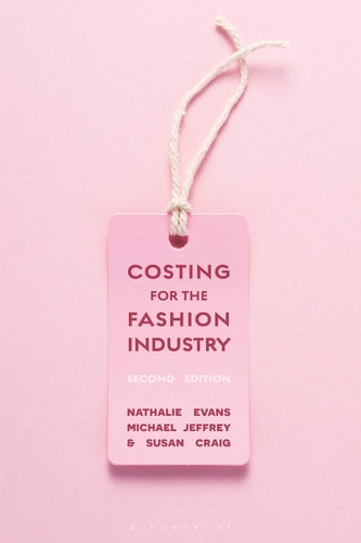 Costing for the Fashion Industry (2nd Edition)
