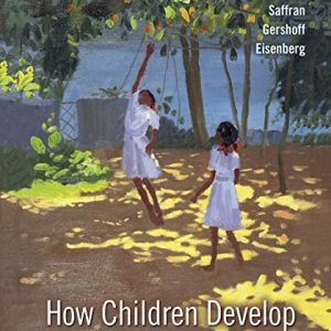 How Children Develop (6th Edition)