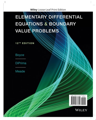 Elementary Differential Equations and Boundary Value Problems (12th Edition)
