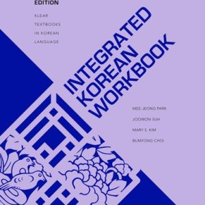 Integrated Korean Workbook Beginning 2, Third Edition (3rd Edition)