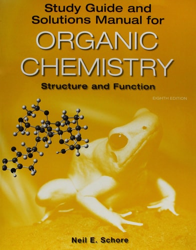 Organic Chemistry Structure and Function (8th Edition)