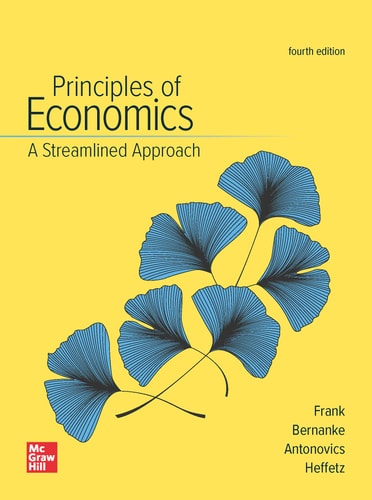 Principles of Economics, A Streamlined Approach (4th Edition)