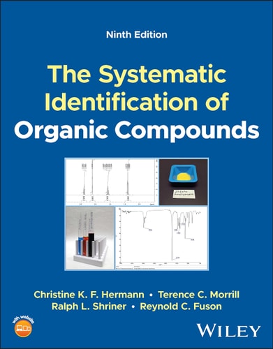 The Systematic Identification of Organic Compounds (9th Edition)