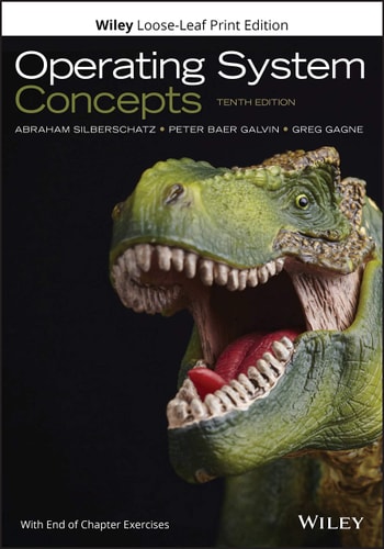 Operating System Concepts (10th Edition)