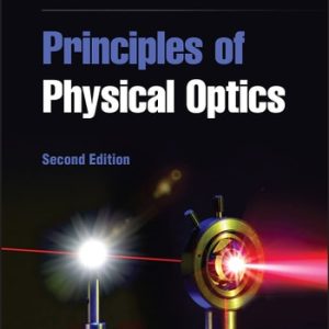 Principles of Physical Optics (2nd Edition)