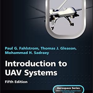 Introduction to UAV Systems (5th Edition)