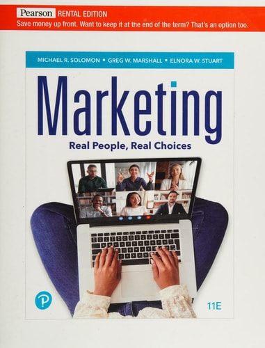 Marketing: Real People, Real Choices (11th Edition)